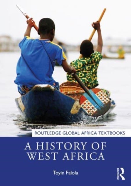 Bilde av A History Of West Africa Av Toyin (university Of Texas At Austin Usa) Falola