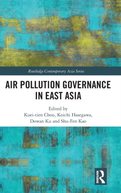 Bilde av Air Pollution Governance In East Asia