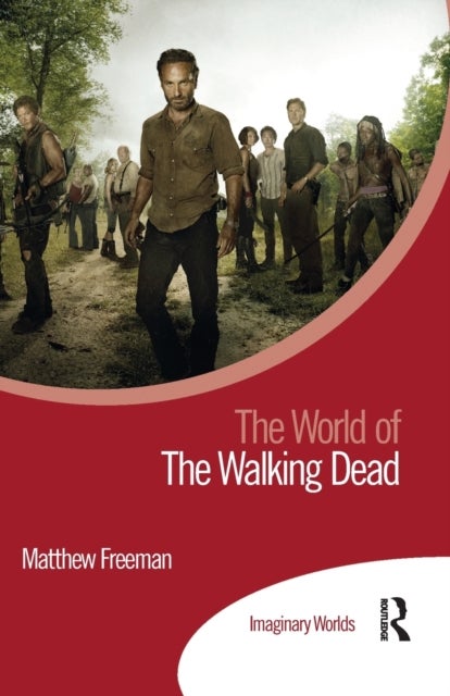 Bilde av The World Of The Walking Dead Av Matthew Freeman