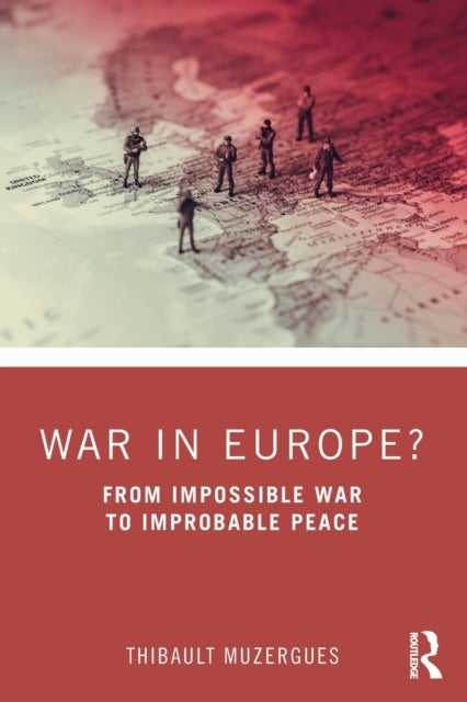 Bilde av War In Europe? Av Thibault (international Republican Institute Austria) Muzergues