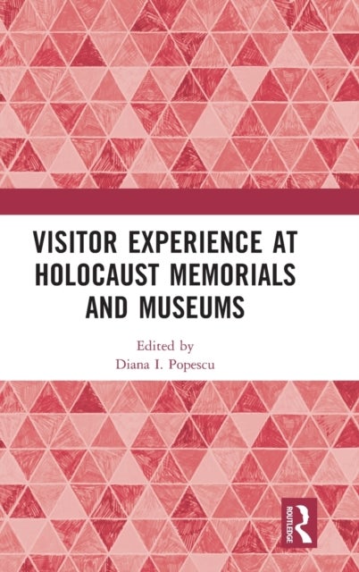 Bilde av Visitor Experience At Holocaust Memorials And Museums