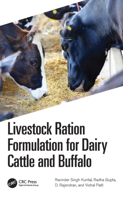 Bilde av Livestock Ration Formulation For Dairy Cattle And Buffalo Av Ravinder (jain Deemed-to-be Uni India) Singh Kuntal, Radha (dayananda Sagar College Of En