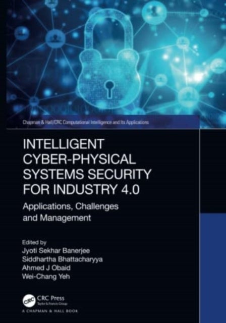 Bilde av Intelligent Cyber-physical Systems Security For Industry 4.0