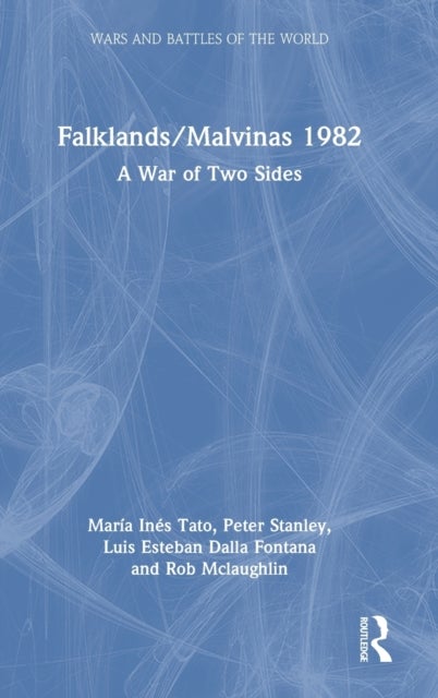 Bilde av Falklands/malvinas 1982 Av Maria Ines Tato, Peter Stanley, Luis Esteban Dalla Fontana, Rob Mclaughlin
