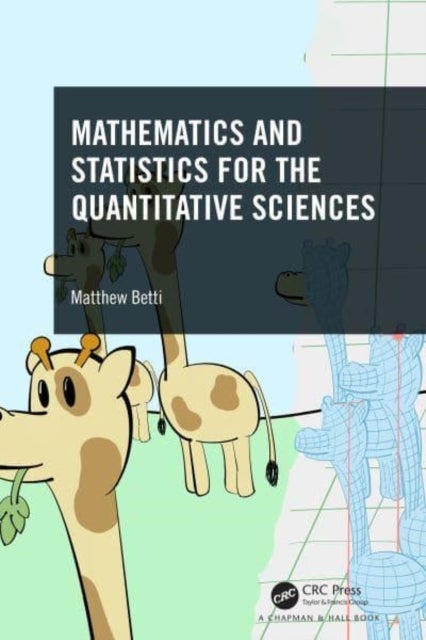 Bilde av Mathematics And Statistics For The Quantitative Sciences Av Matthew Betti