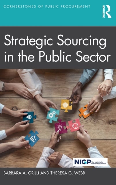 Bilde av Strategic Sourcing In The Public Sector Av Barbara A. Grilli, Theresa G. Webb