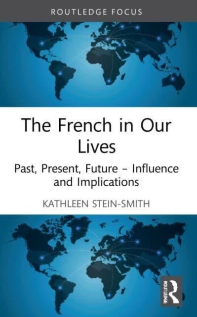 Bilde av The French In Our Lives Av Kathleen Stein-smith