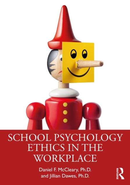 Bilde av School Psychology Ethics In The Workplace Av Jillian Dawes, Daniel F. Mccleary