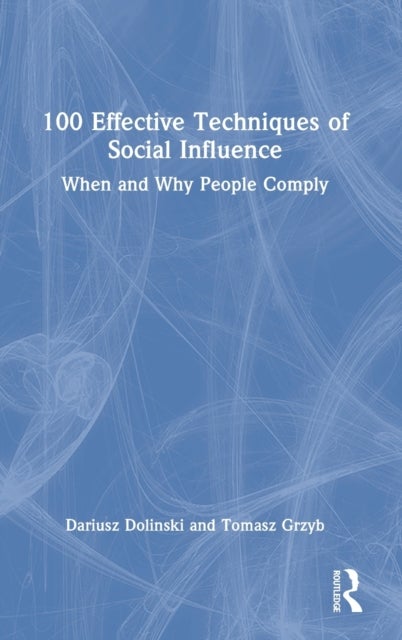 Bilde av 100 Effective Techniques Of Social Influence Av Dariusz (university Of Social Sciences A Dolinski