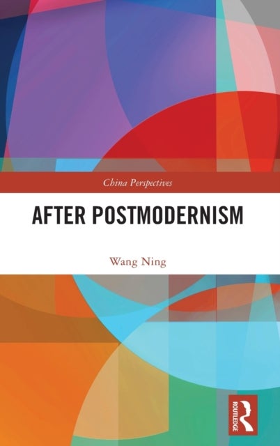 Bilde av After Postmodernism Av Wang Ning