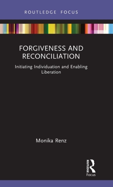 Bilde av Forgiveness And Reconciliation Av Monika Renz