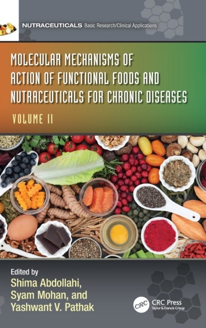 Bilde av Molecular Mechanisms Of Action Of Functional Foods And Nutraceuticals For Chronic Diseases