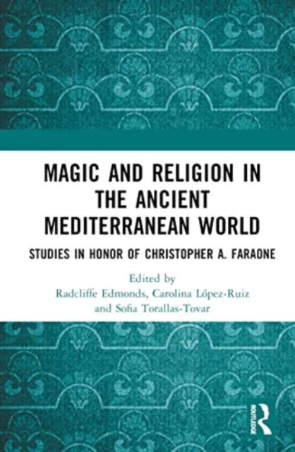 Bilde av Magic And Religion In The Ancient Mediterranean World