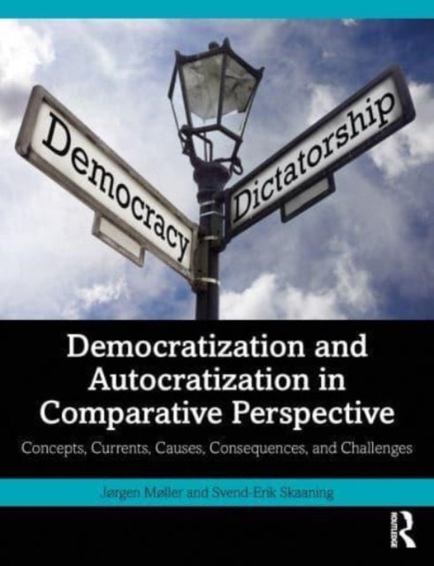 Bilde av Democratization And Autocratization In Comparative Perspective Av J¿rgen (aarhus University Denmark) M¿ller, Svend-erik (aarhus University Denmark) Sk