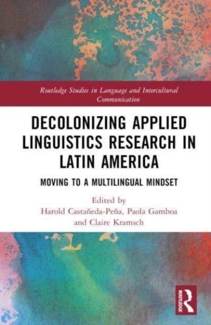 Bilde av Decolonizing Applied Linguistics Research In Latin America