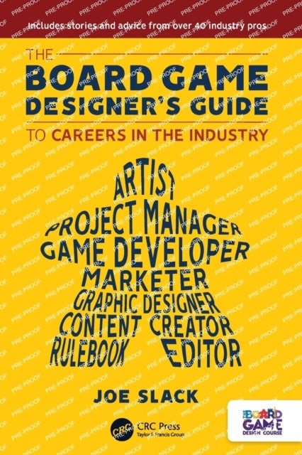 Bilde av The Board Game Designer&#039;s Guide To Careers In The Industry Av Joe Slack