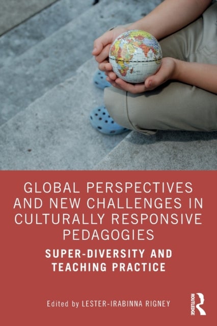 Bilde av Global Perspectives And New Challenges In Culturally Responsive Pedagogies