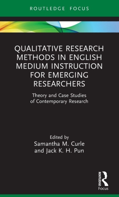 Bilde av Qualitative Research Methods In English Medium Instruction For Emerging Researchers