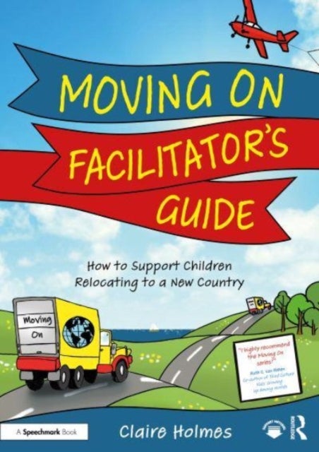 Bilde av Moving On Facilitator&#039;s Guide Av Claire Holmes