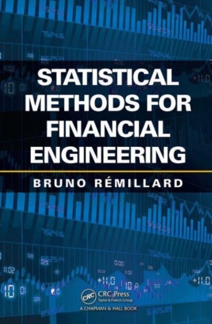 Bilde av Statistical Methods For Financial Engineering Av Bruno Remillard