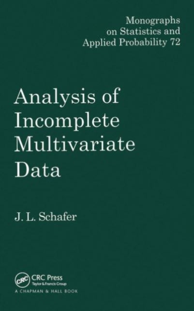 Bilde av Analysis Of Incomplete Multivariate Data Av J.l. Schafer