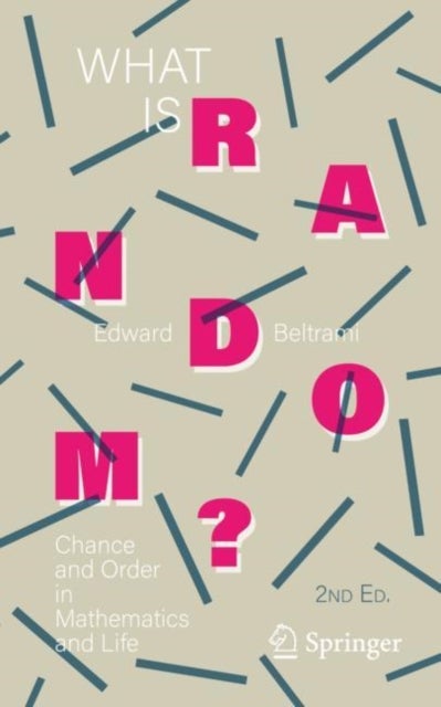 Bilde av What Is Random? Av Edward J. Beltrami