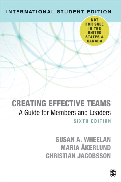 Bilde av Creating Effective Teams - International Student Edition Av Susan A. Wheelan, Maria Akerlund, Chr Jacobsson