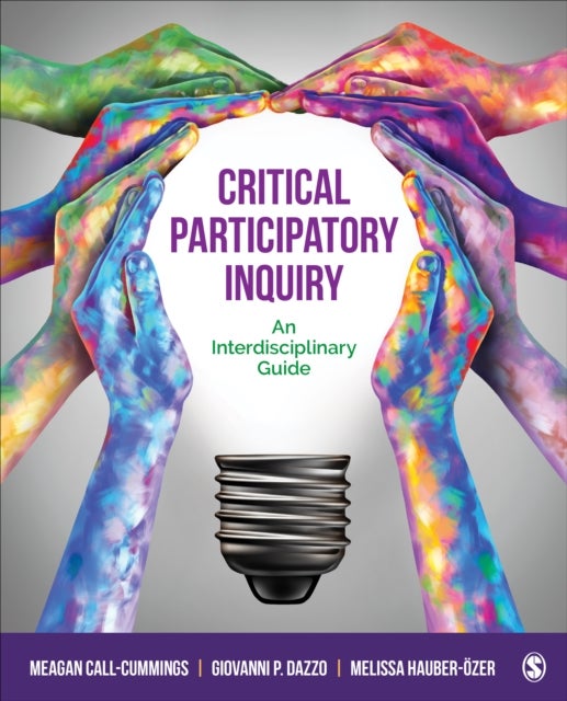 Bilde av Critical Participatory Inquiry Av Meagan Call-cummings, Giovanni P. Dazzo, Melissa Hauber-ozer
