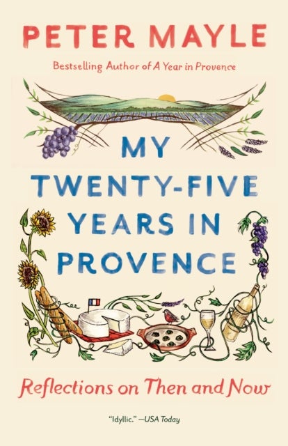 Bilde av My Twenty-five Years In Provence Av Peter Mayle