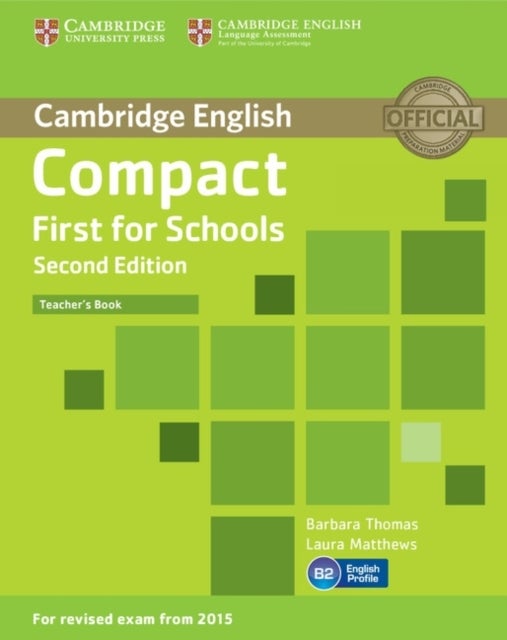 Bilde av Compact First For Schools Teacher&#039;s Book Av Barbara Thomas, Laura Matthews