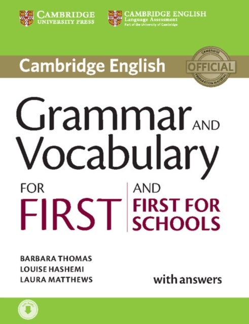 Bilde av Grammar And Vocabulary For First And First For Schools Book With Answers And Audio Av Louise Hashemi, Laura Matthews, Barbara Thomas