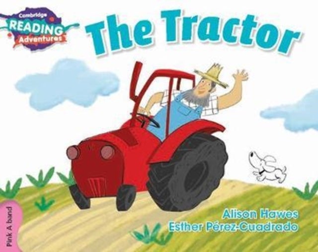 Bilde av Cambridge Reading Adventures The Tractor Pink A Band Av Alison Hawes