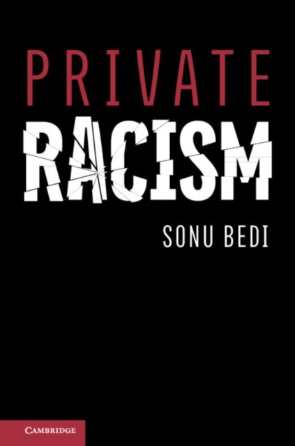 Bilde av Private Racism Av Sonu (dartmouth College New Hampshire) Bedi