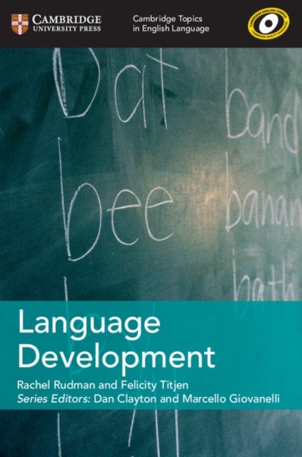 Bilde av Cambridge Topics In English Language Language Development Av Rachel Rudman, Felicity Titjen