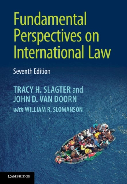 Bilde av Fundamental Perspectives On International Law Av Tracy H. (university Of Wisconsin Oshkosh) Slagter, John D. Van Doorn