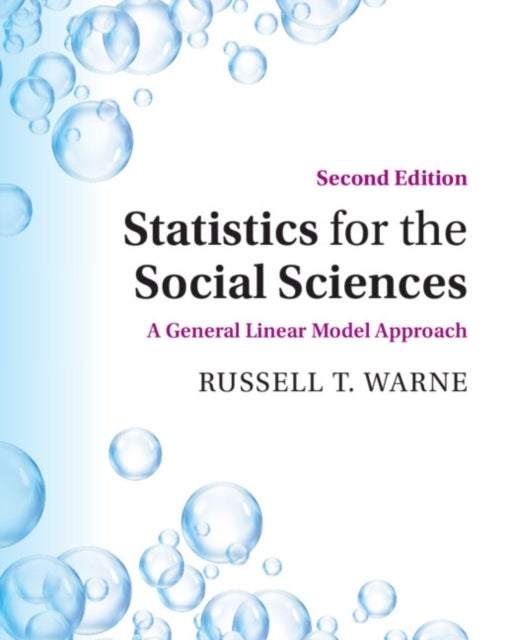 Bilde av Statistics For The Social Sciences Av Russell T. (utah Valley University) Warne