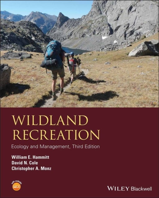 Bilde av Wildland Recreation Av William E. (clemson University South Carolina) Hammitt, David N. (aldo Leopold Wilderness Research Institute Missoula Mt) Cole,