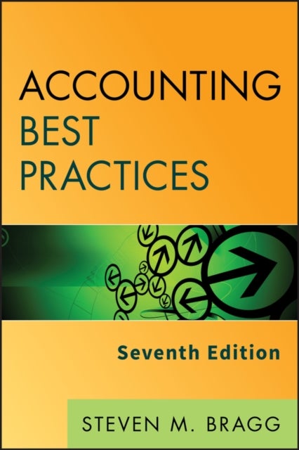 Bilde av Accounting Best Practices Av Steven M. (bentley College Bragg, Babson College, University Of Maine)