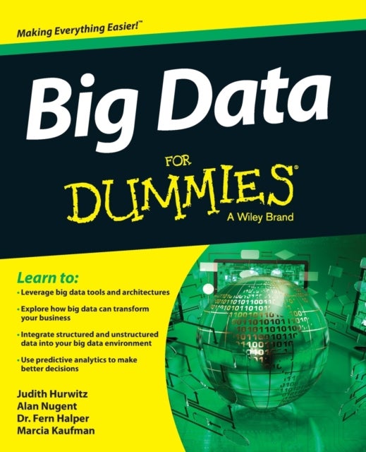 Bilde av Big Data For Dummies Av Judith S. Hurwitz, Alan Nugent, Fern Halper, Marcia Kaufman