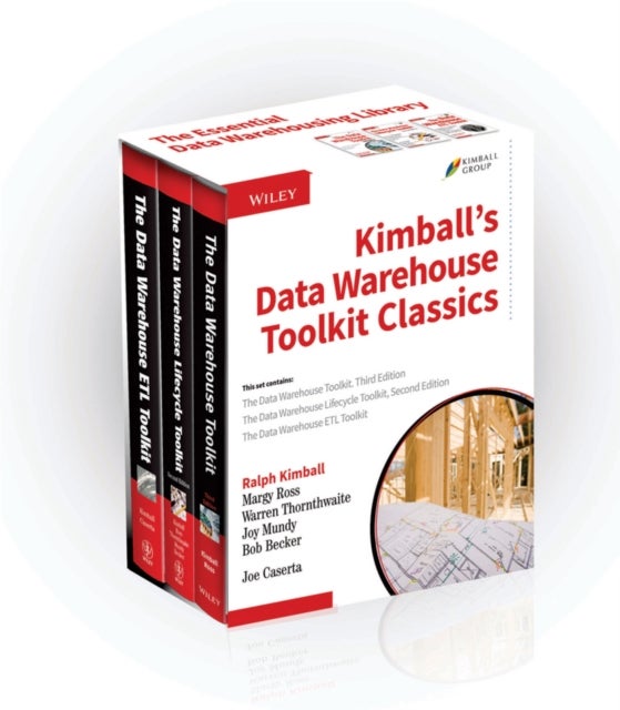 Bilde av Kimball&#039;s Data Warehouse Toolkit Classics, 3 Volume Set Av Ralph Kimball, Margy (kimball Group) Ross, Warren (menlo Park Ca) Thornthwaite, Joy (m