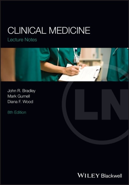 Bilde av Clinical Medicine Av John R. (addenbrooke&#039;s Dialysis Centre Addenbrookes Hospital) Bradley, Mark (university Of Cambridge Uk) Gurnell, Diana F. (