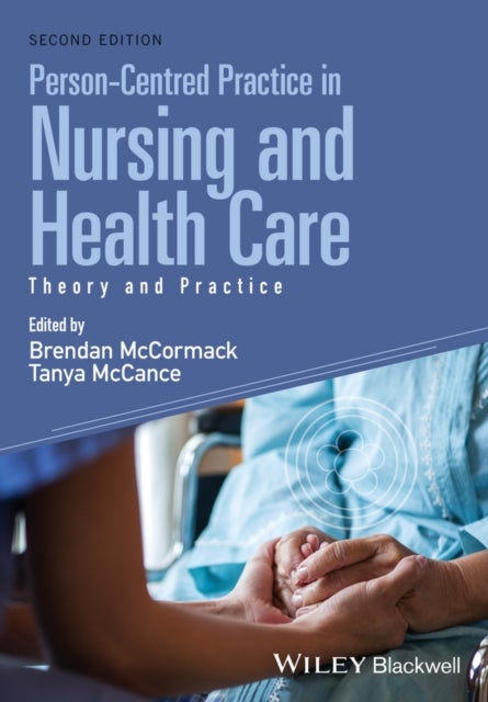 Bilde av Person-centred Practice In Nursing And Health Care