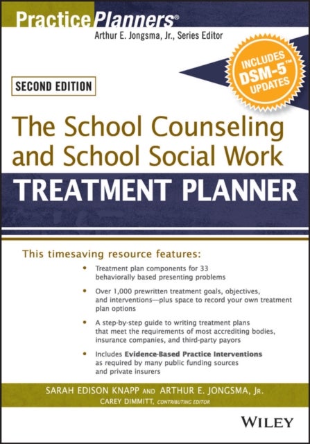 Bilde av The School Counseling And School Social Work Treatment Planner, With Dsm-5 Updates, 2nd Edition Av Sarah Edison (cline/fay Institute Chicago) Knapp, D
