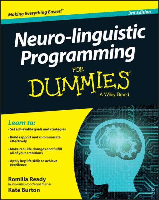 Bilde av Neuro-linguistic Programming For Dummies Av Romilla Ready, Kate Burton