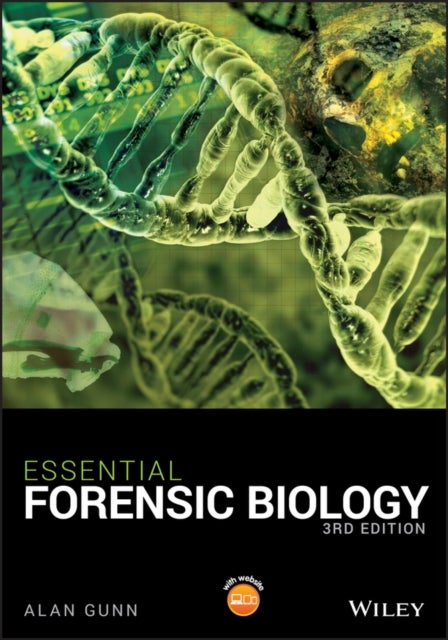 Bilde av Essential Forensic Biology Av Alan (liverpool John Moores University Uk) Gunn