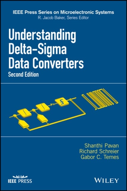 Bilde av Understanding Delta-sigma Data Converters Av Shanthi Pavan, Richard (oregon State University) Schreier, Gabor C. (university Of California Los Angeles
