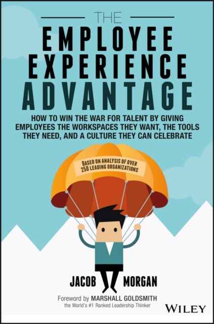 Bilde av The Employee Experience Advantage Av Jacob Morgan