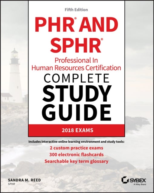 Bilde av Phr And Sphr Professional In Human Resources Certification Complete Study Guide Av Sandra M. Reed