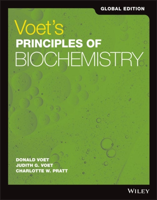 Bilde av Voet&#039;s Principles Of Biochemistry, Global Edition Av Donald (university Of Pennsylvania) Voet, Judith G. (swarthmore College) Voet, Charlotte W.