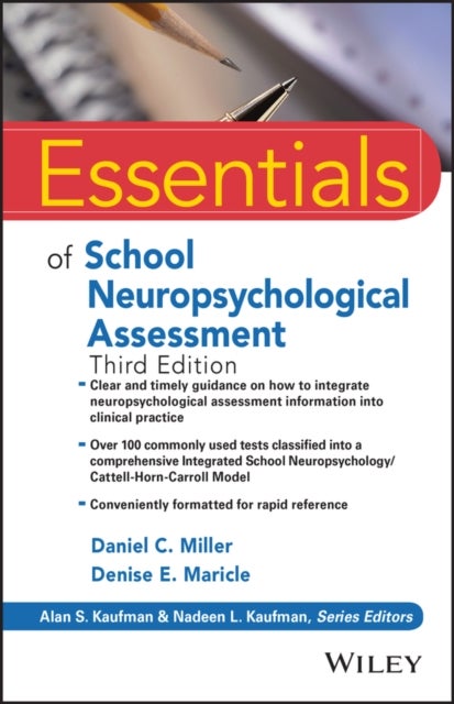 Bilde av Essentials Of School Neuropsychological Assessment Av Daniel C. (texas Woman&#039;s University Denton Tx) Miller, Denise E. Maricle